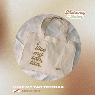 I Like My Tan Tote Bag by Morena the Label